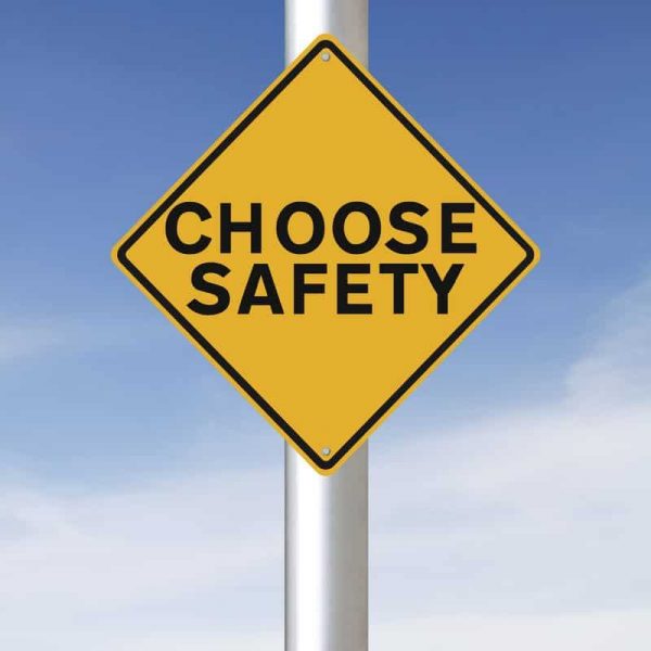 Choose Safety Sign